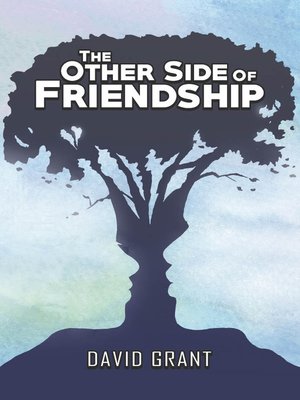 cover image of The Other Side of Friendship